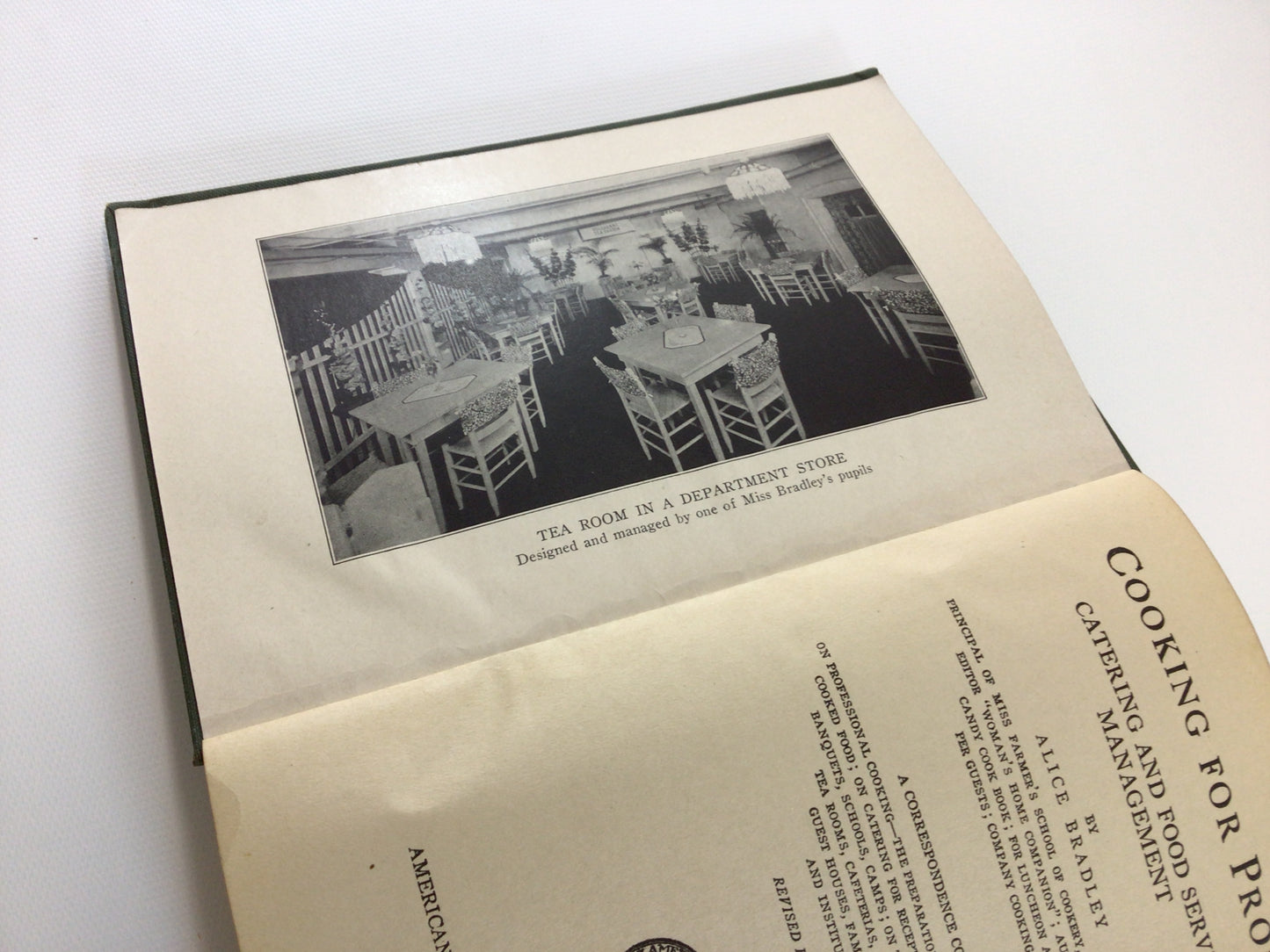 Antique Cookbook Cooking for Profit from School of Home Economics by Alice Bradley Revised 1925 Edition