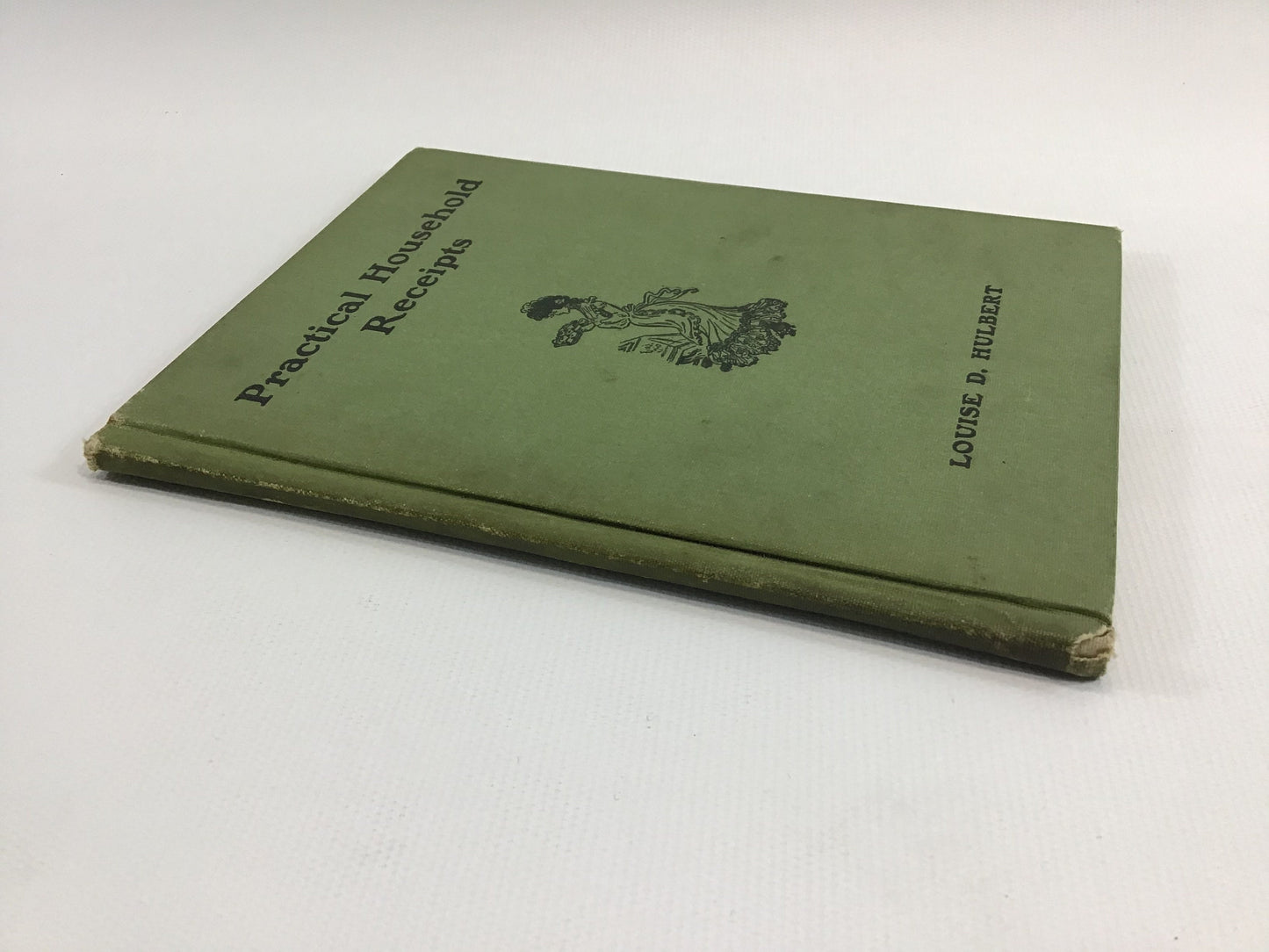 Antique Cookbook Practical Household Receipts by Louise D. Hulbert First Edition circa 1900