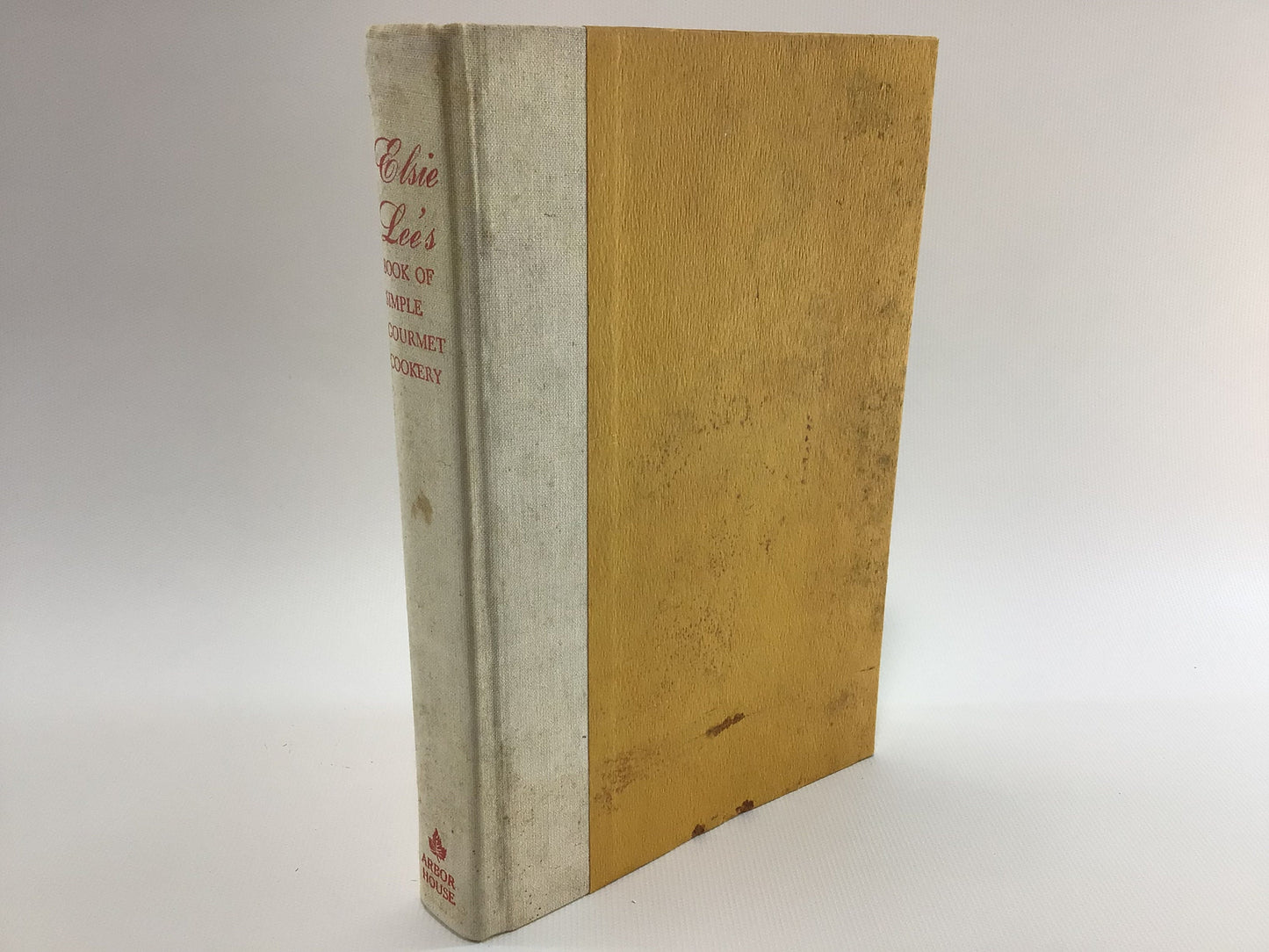Vintage Cookbook Book of Simple Gourmet Cookery by Elsie Lees 1971 First Edition