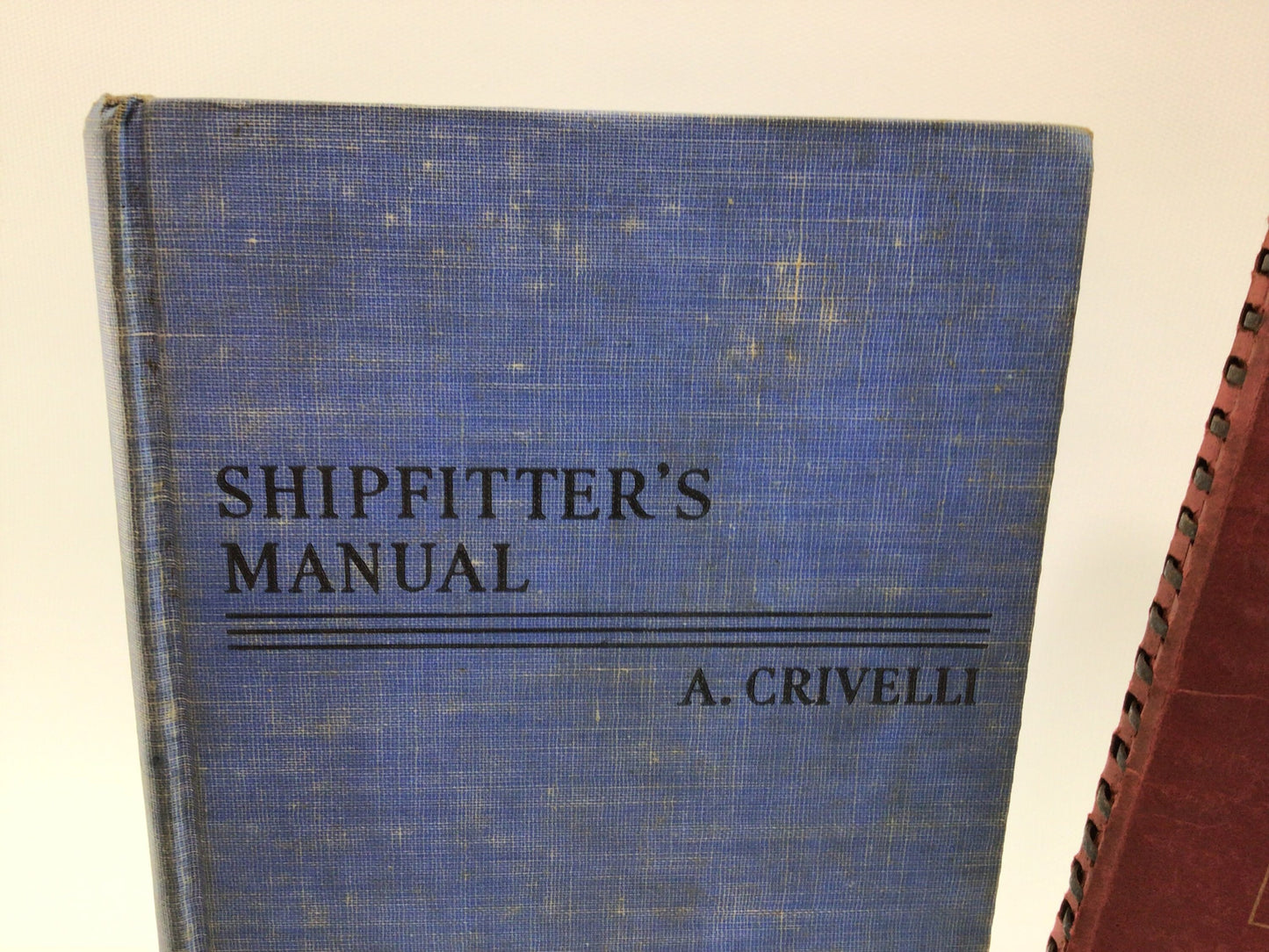 Vintage Construction Reference Books Shipfitter's Manual and Ship Erection both Copyright 1942 WW II Era Warship Builder's Instructions