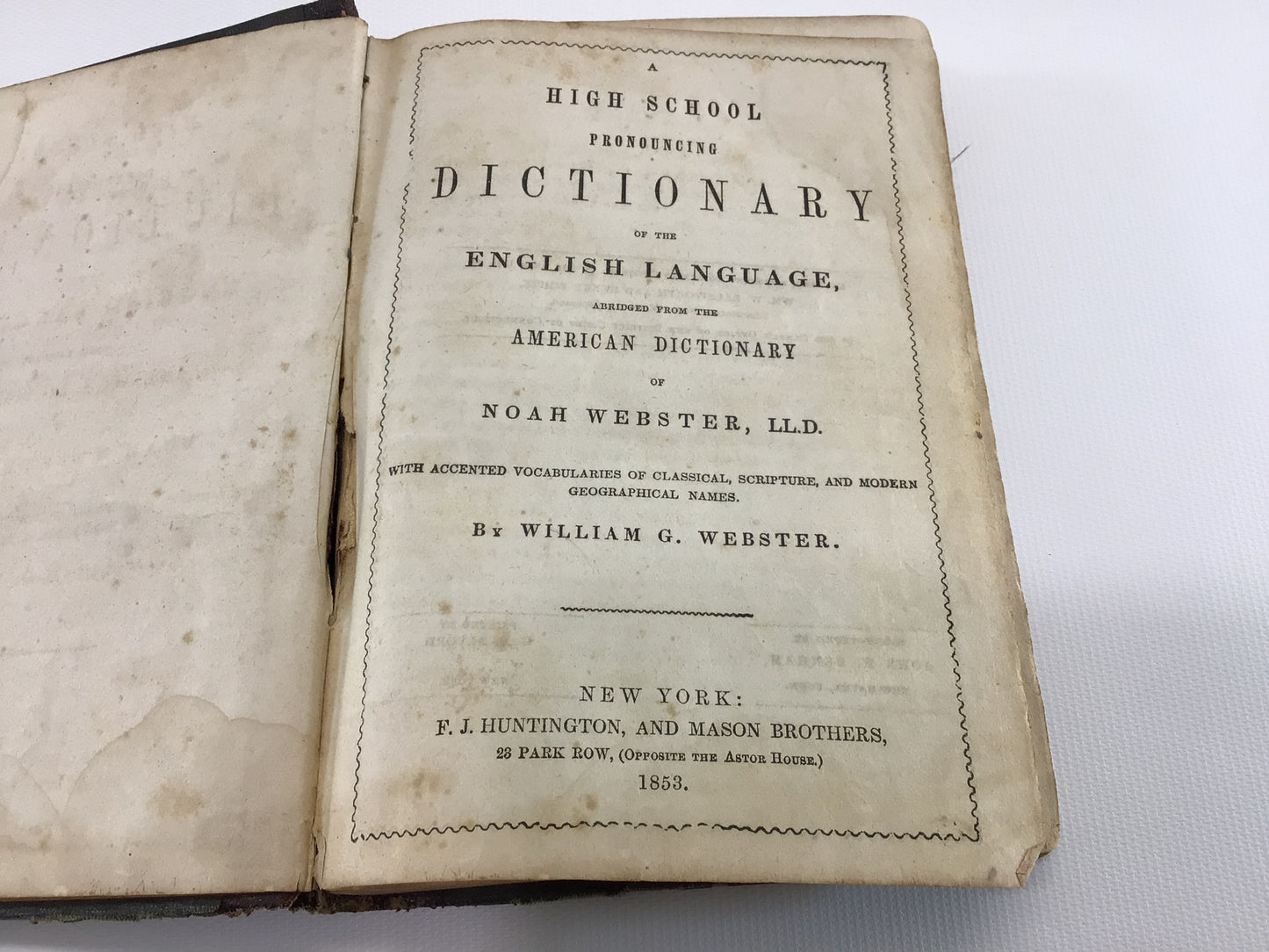 Antique Reference Book Webster's High School Dictionary Copyright 1853 Hardcover