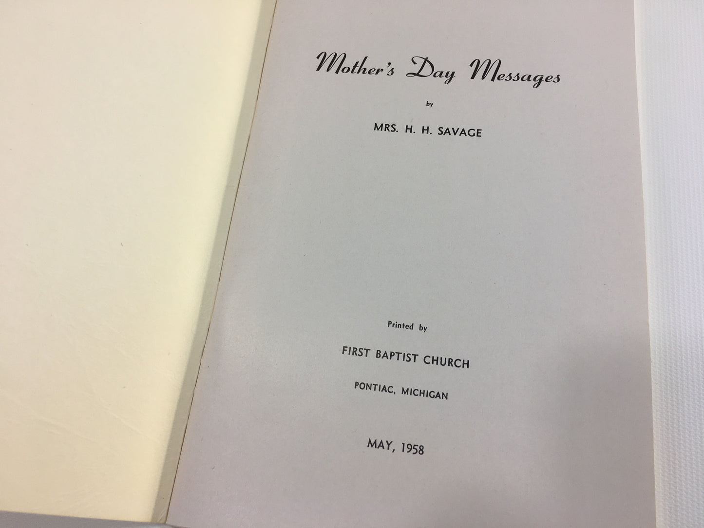 Christian Baptist Spiritual Book Mother and Home Mrs. H H Savage 1958 Mother's Day Messages Evening Prayer Mary Mother of Jesus Poems