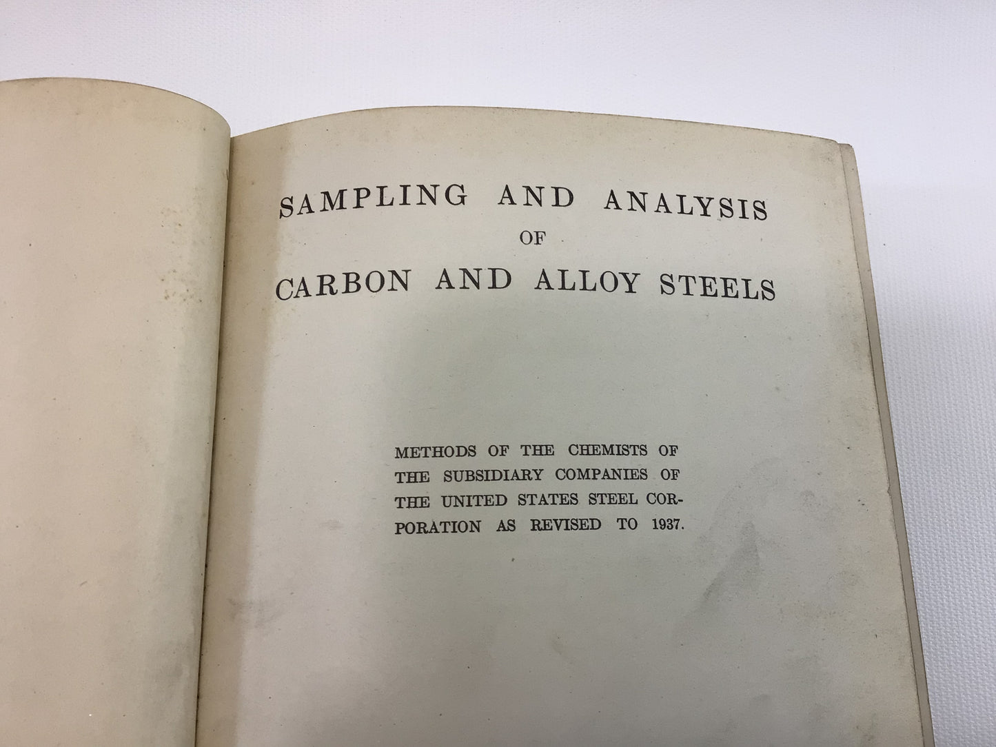 Vintage Scientific Reference Books Alloy Cast Irons Handbook and Sampling and Analysis of Carbon and Alloy Steels Copyrights 1944 and 1938