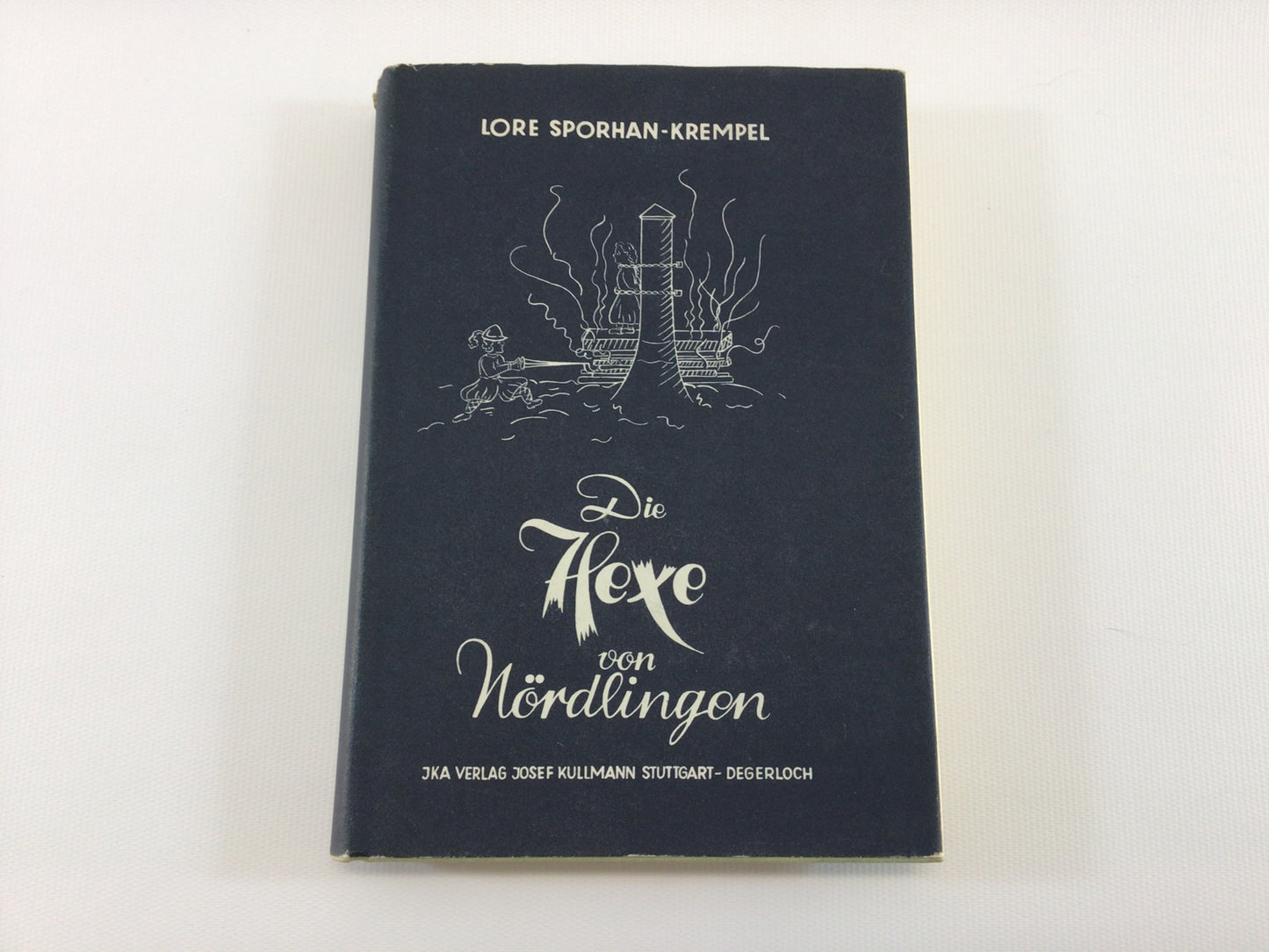 Rare German Die Hexe von Nordlingen Vintage Hardcover Book