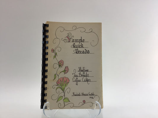 Vintage Spiral Bound Cookbook Sample Quick Breads Kimball House Guild Battle Creek 1986 Edition