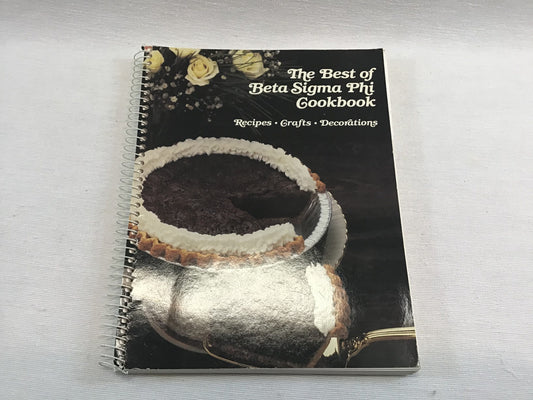 Vintage Cookbook The Best of Beta Sigma Phi Cookbook Spiral Bound Copyright 1991