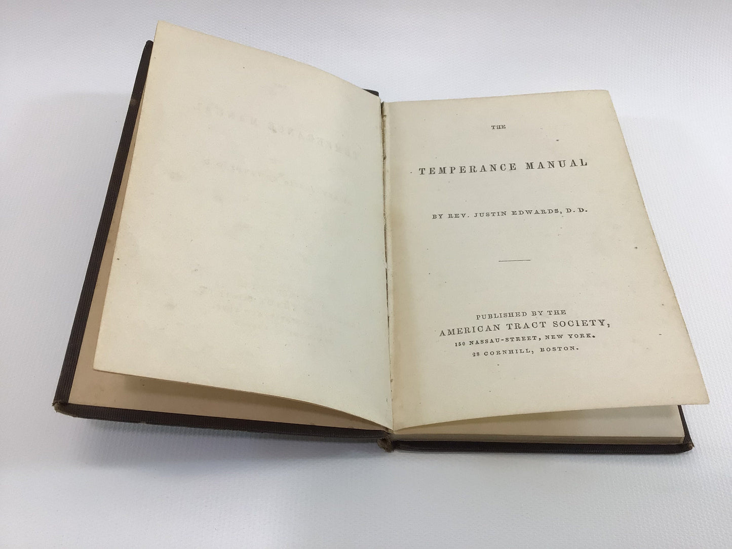 Antique Book The Temperance Manual by Rev Justin Edwards DD 1847 American Tract Society