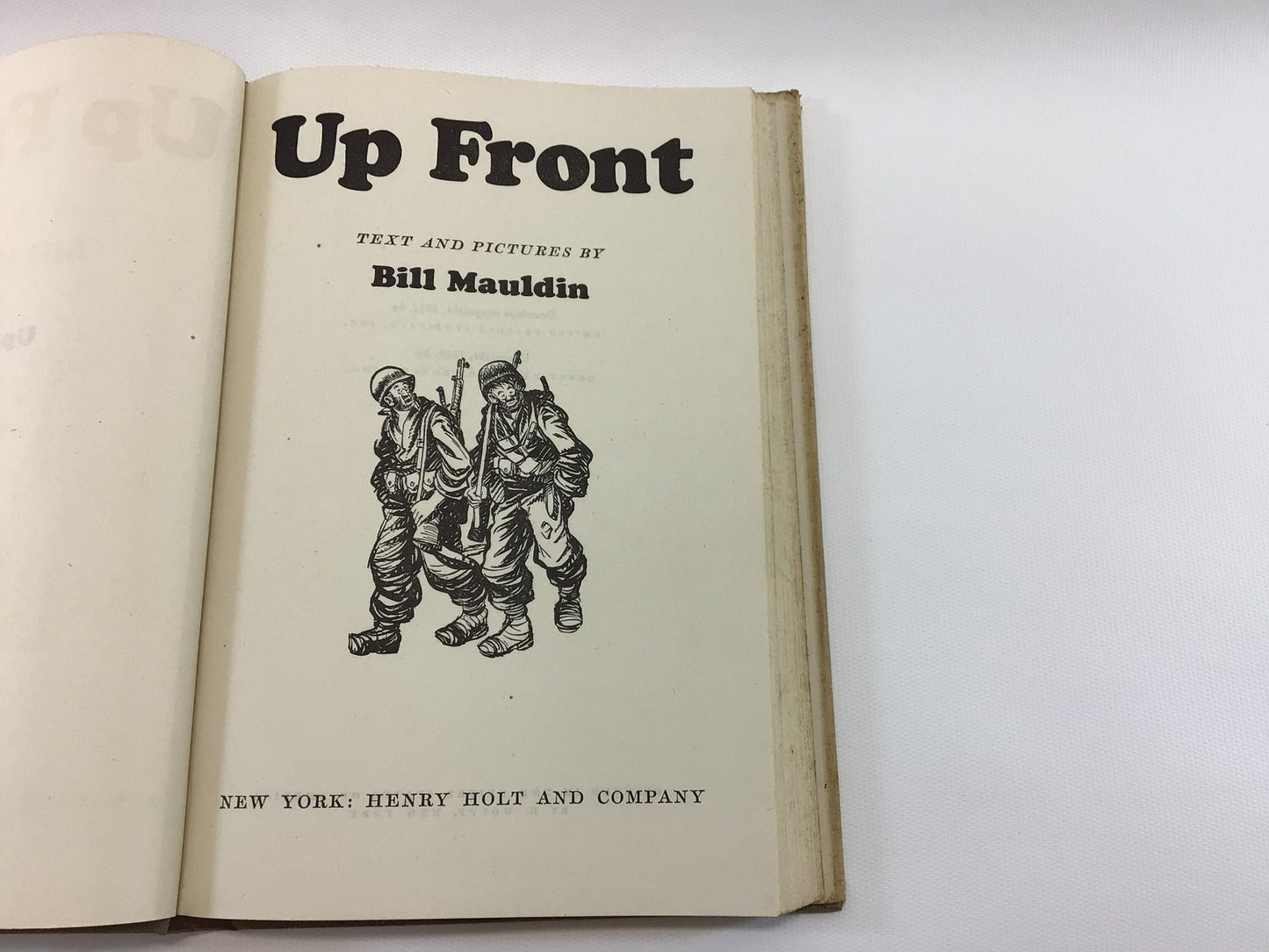 Up Front Hardcover Book by Bill Mauldin 1940s WWII Cartoon Illustration Novel Black and White Graphics Soldiers First Hand Humorous Account